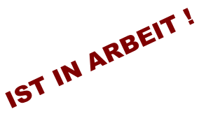 IST IN ARBEIT !